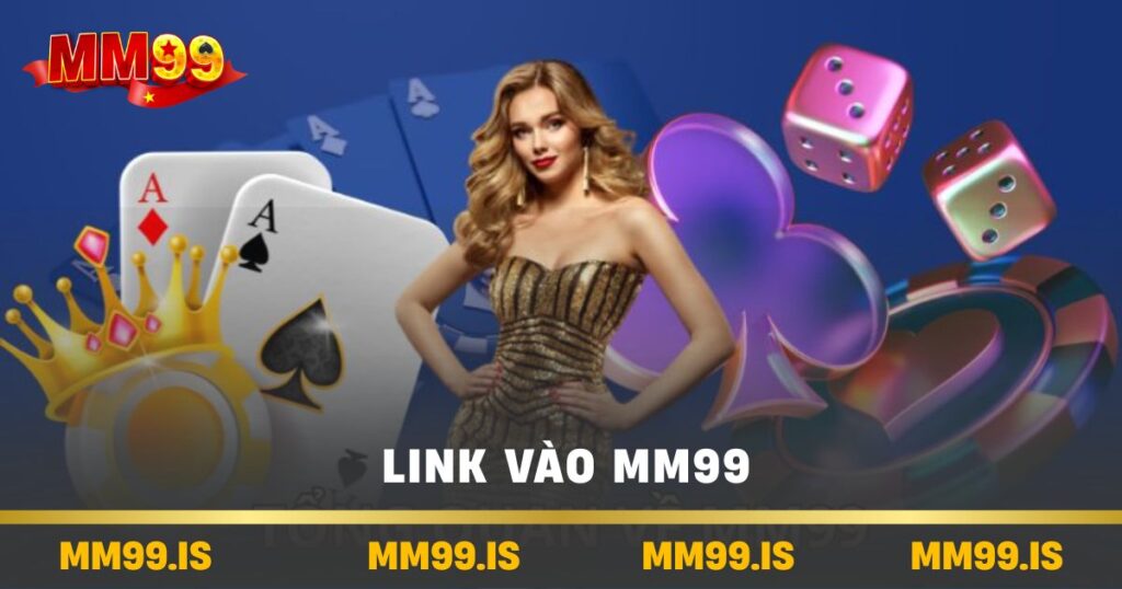 Link vào mm99